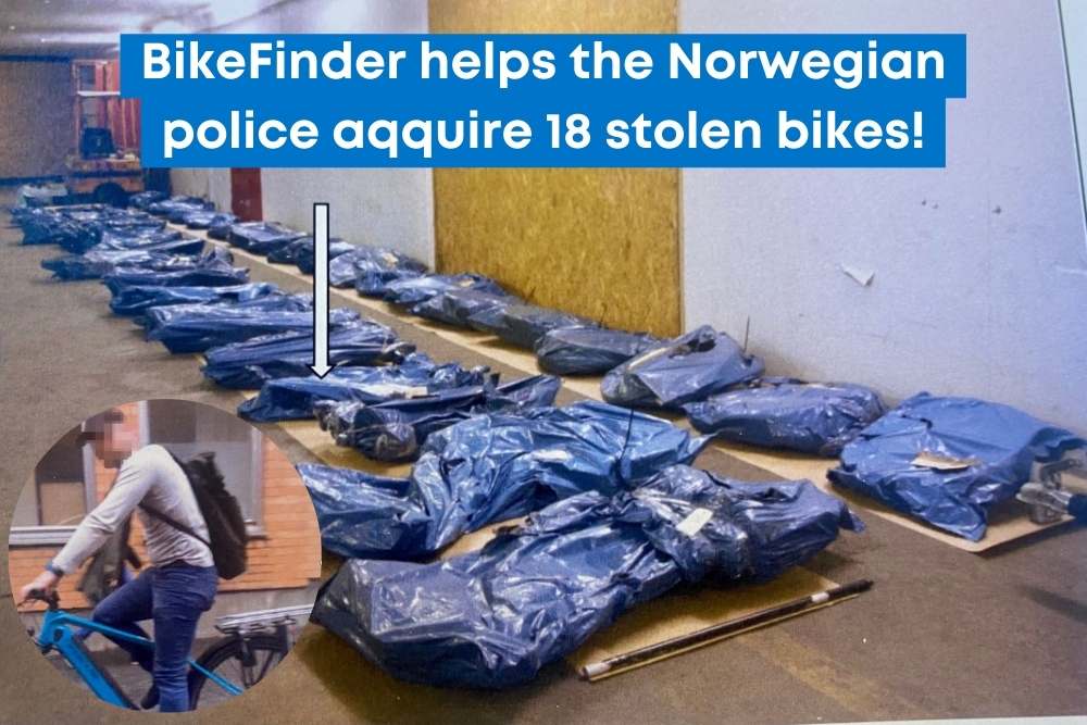 "BikeFinder helps the Norwegian police a18 stolen bikes